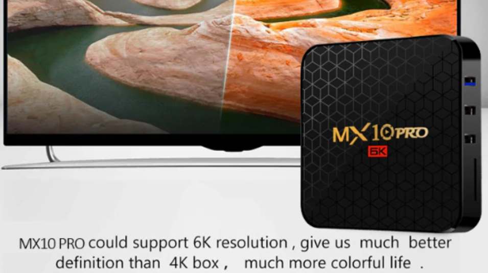 MX10 Pro 6K